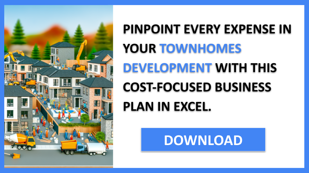 Townhomes Development Costs FOR TOWNHOMES DEVELOPMENT-5