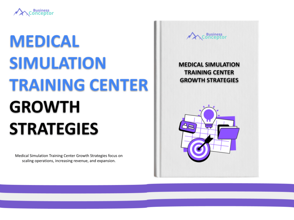 Cover GROWTH STRATEGIES AND SCALINGS for Medical Simulation Training Center