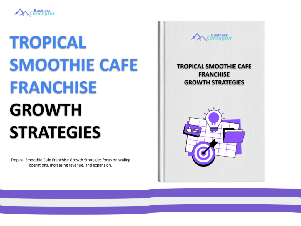 Cover GROWTH STRATEGIES AND SCALINGS for Tropical Smoothie Cafe Franchise