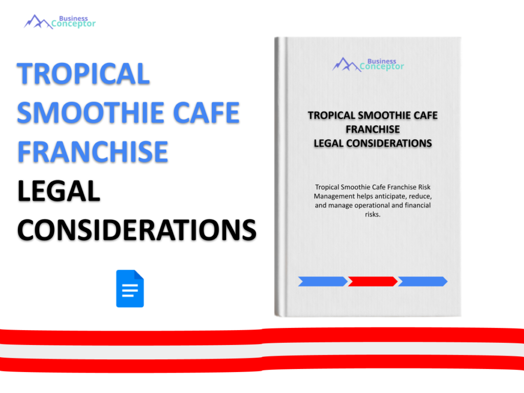 Cover LEGAL CONSIDERATIONS for Tropical Smoothie Cafe Franchise