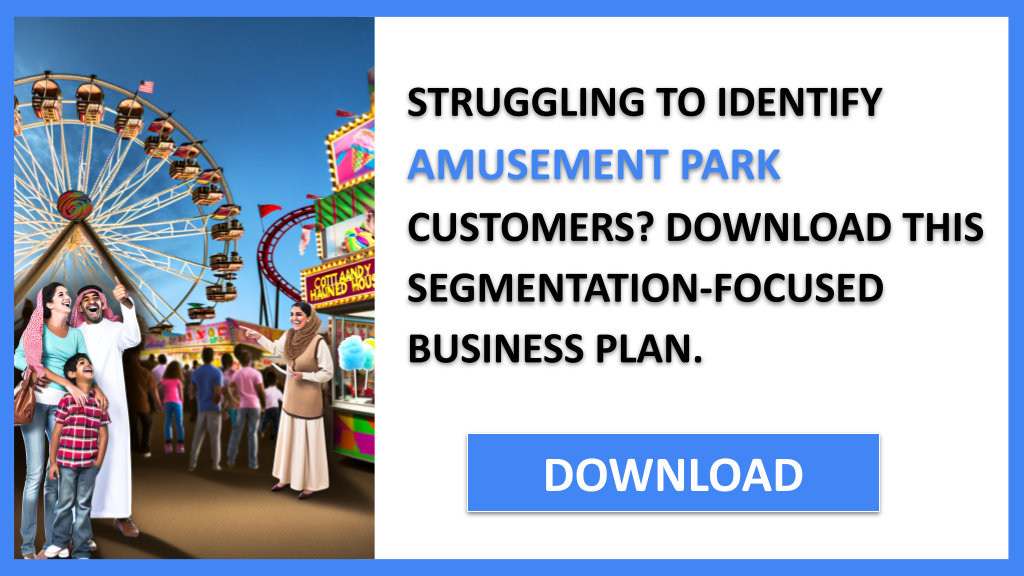 Amusement Park Customer Segments FOR AMUSEMENT PARK-4