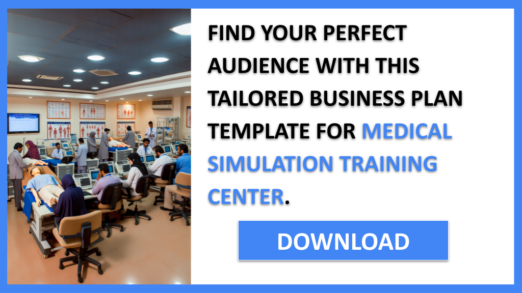 Medical Simulation Training Center Customer Segments FOR MEDICAL SIMULATION TRAINING CENTER-5