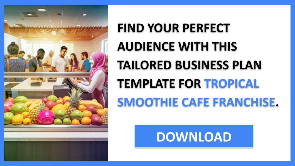 Tropical Smoothie Cafe Franchise Customer Segments FOR TROPICAL SMOOTHIE CAFE FRANCHISE-5