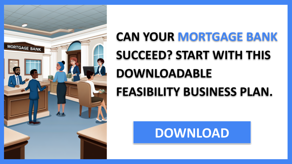 Mortgage Bank Feasibility Study FOR MORTGAGE BANK-4