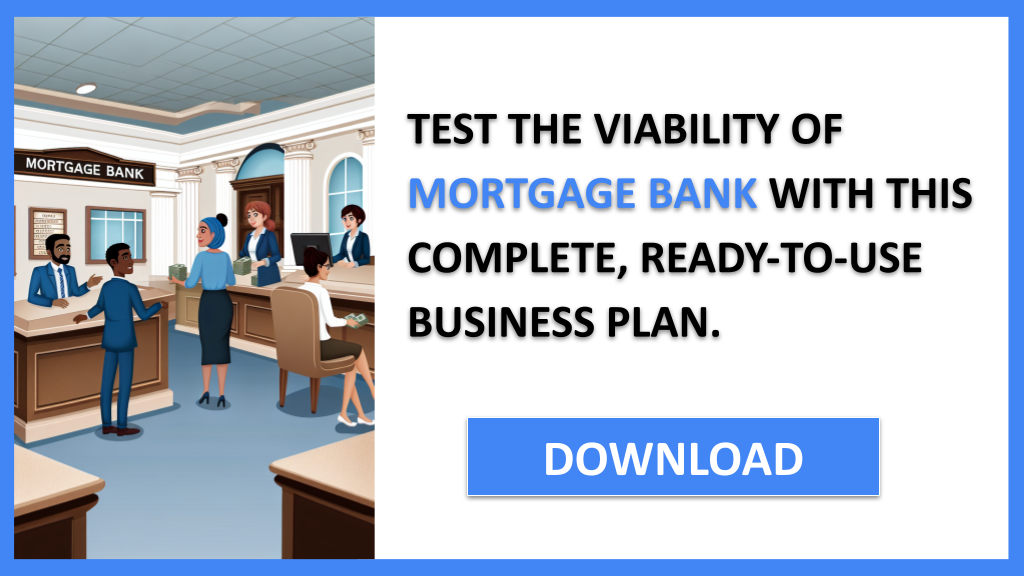 Mortgage Bank Feasibility Study FOR MORTGAGE BANK-6