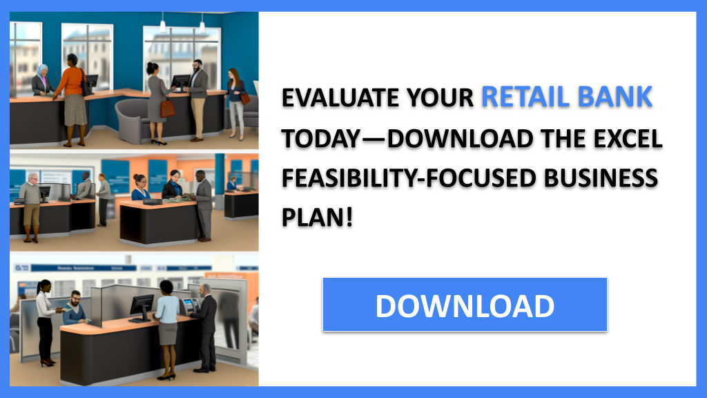 Retail Bank Feasibility Study FOR RETAIL BANK-5