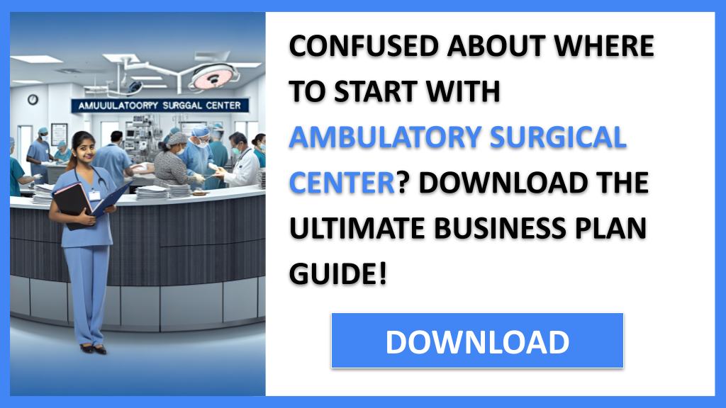 Ambulatory Surgical Center Complete Guide FOR AMBULATORY SURGICAL CENTER-4