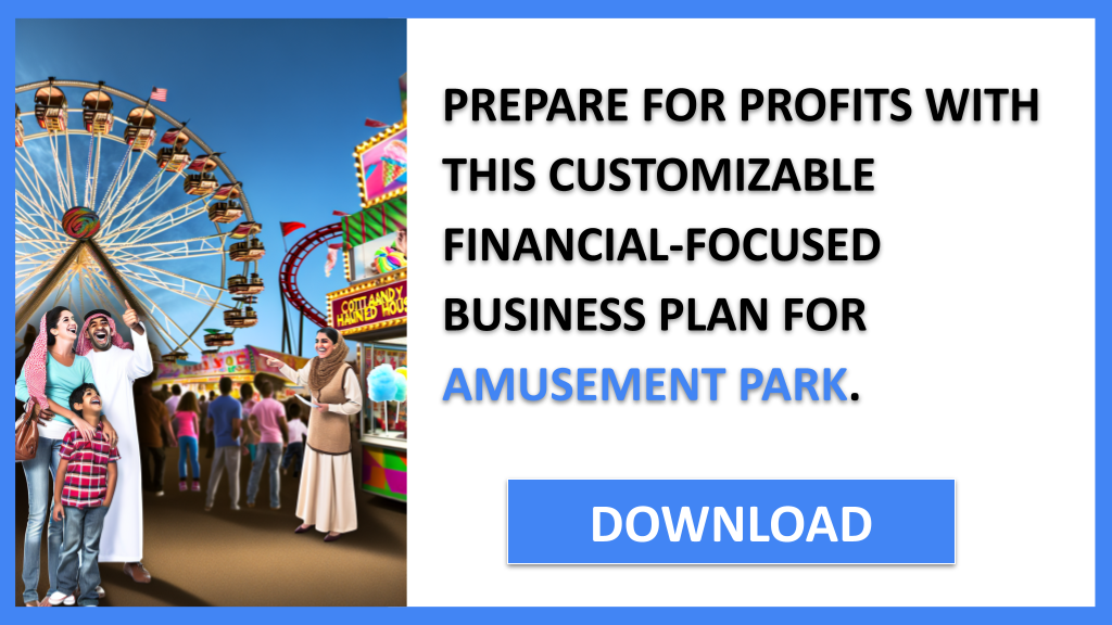 Amusement Park Financial Plan FOR AMUSEMENT PARK-6