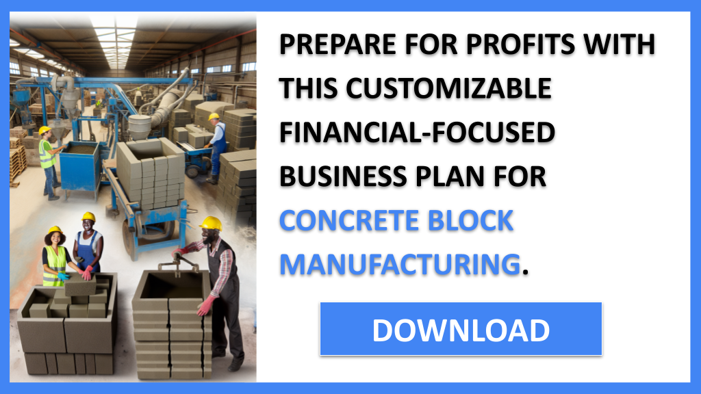 Concrete Block Manufacturing Financial Plan FOR CONCRETE BLOCK MANUFACTURING-6