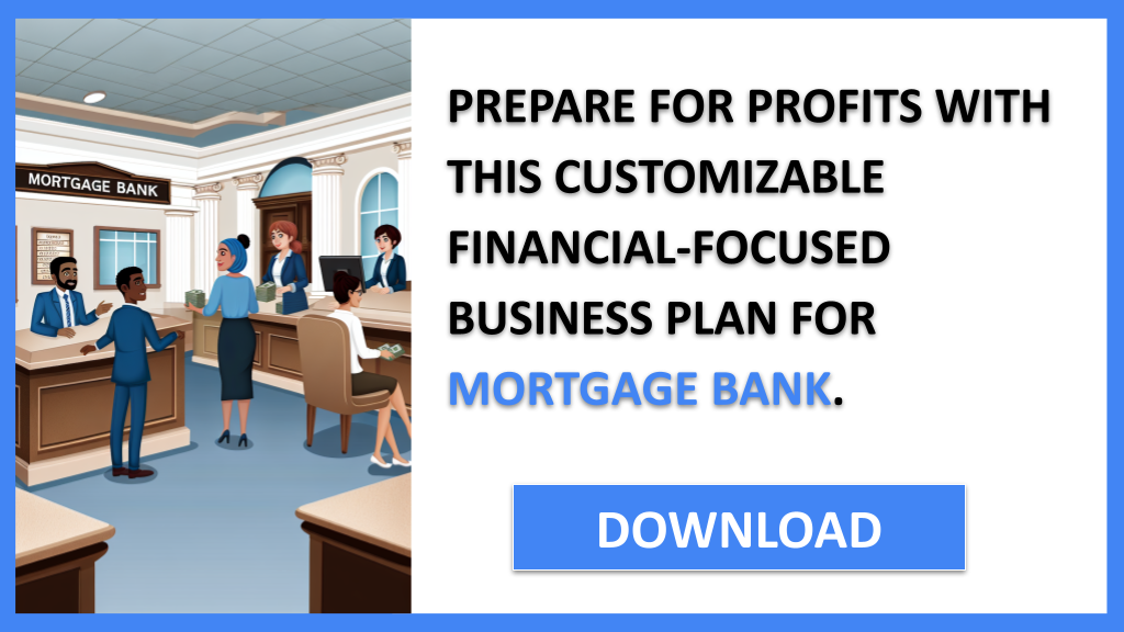 Mortgage Bank Financial Plan FOR MORTGAGE BANK-6
