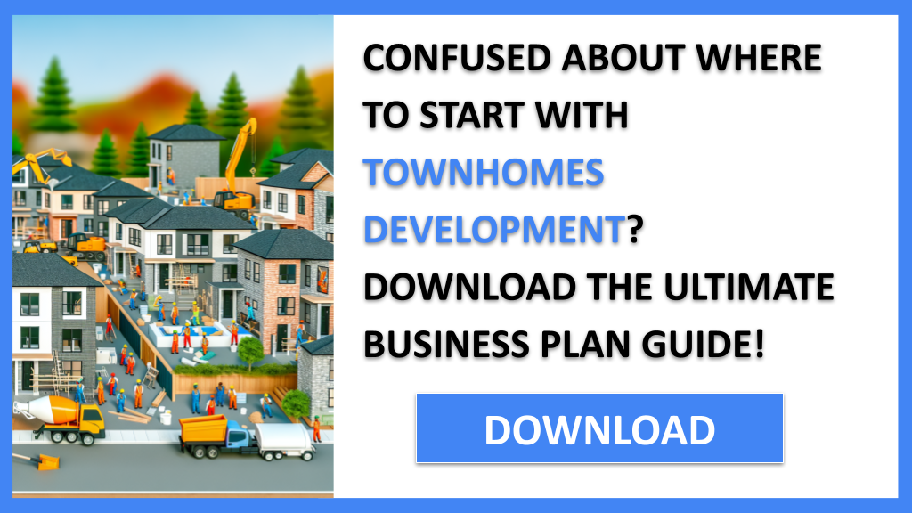 Townhomes Development Complete Guide FOR TOWNHOMES DEVELOPMENT-4