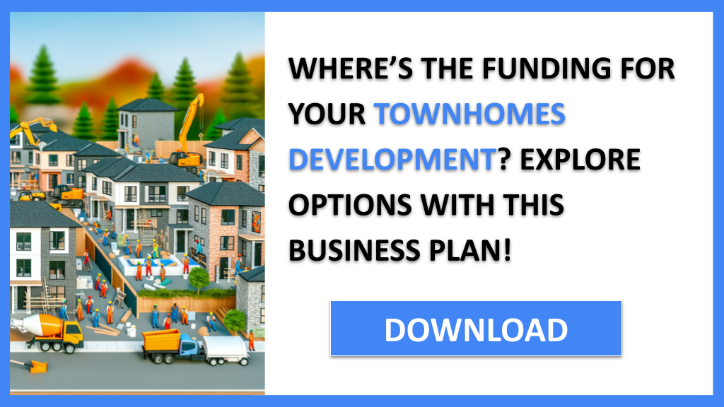 Townhomes Development Funding Options FOR TOWNHOMES DEVELOPMENT-4