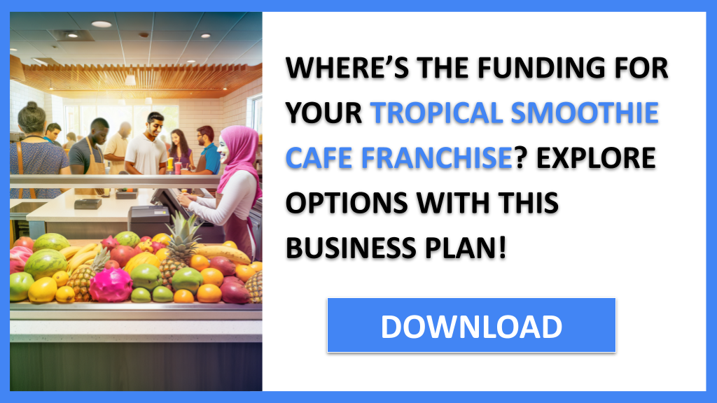 Tropical Smoothie Cafe Franchise Funding Options FOR TROPICAL SMOOTHIE CAFE FRANCHISE-4