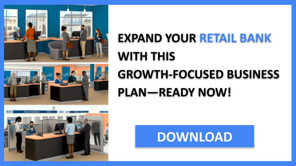 Retail Bank Growth Strategy FOR RETAIL BANK-6