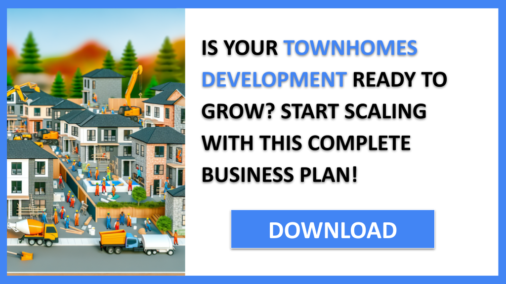 Townhomes Development Growth Strategy FOR TOWNHOMES DEVELOPMENT-4