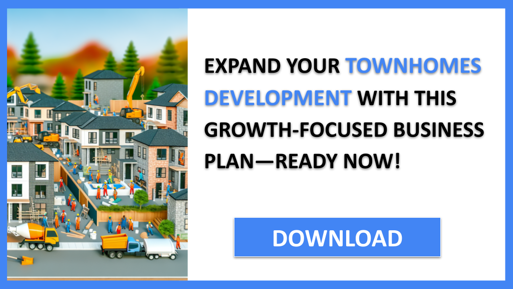 Townhomes Development Growth Strategy FOR TOWNHOMES DEVELOPMENT-6
