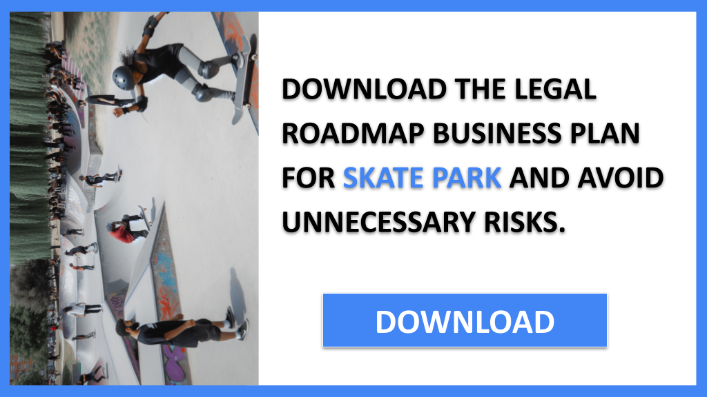 Skate Park Legal Considerations FOR SKATE PARK-5