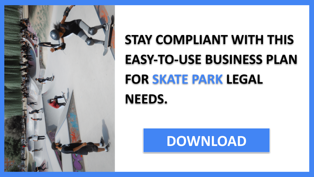 Skate Park Legal Considerations FOR SKATE PARK-6