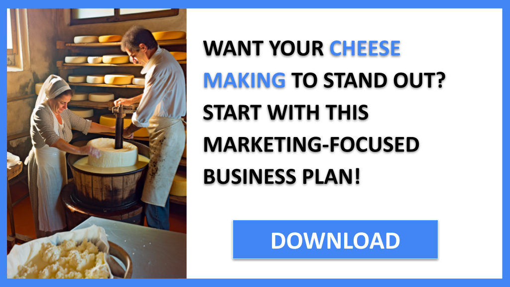 Cheese Making Marketing Plan FOR CHEESE MAKING-4
