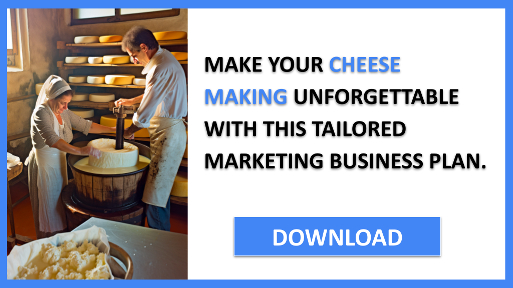 Cheese Making Marketing Plan FOR CHEESE MAKING-6