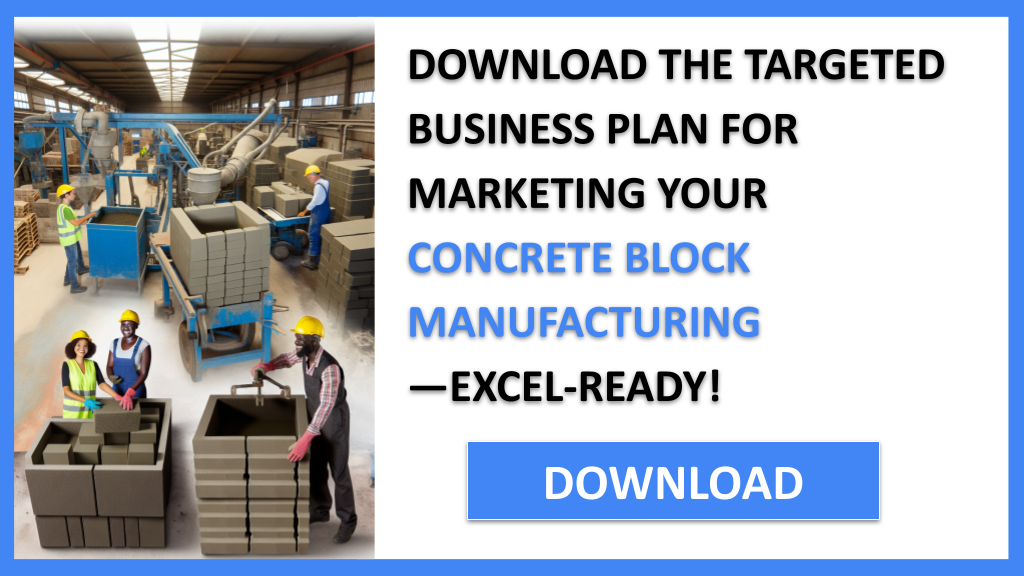 Concrete Block Manufacturing Marketing Plan FOR CONCRETE BLOCK MANUFACTURING-5