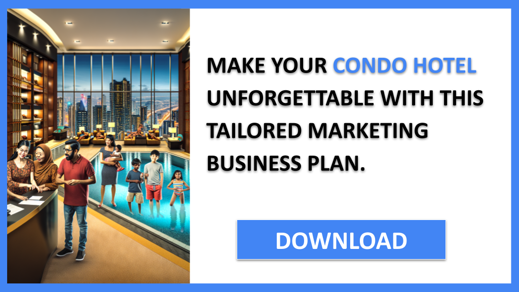 Condo Hotel Marketing Plan FOR CONDO HOTEL-6