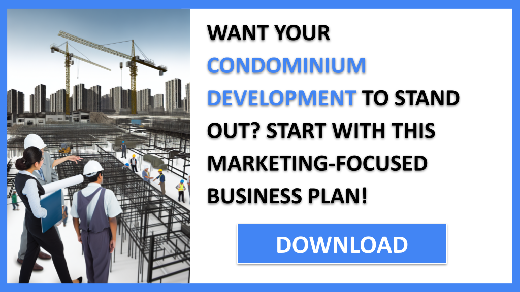 Condominium Development Marketing Plan FOR CONDOMINIUM DEVELOPMENT-4
