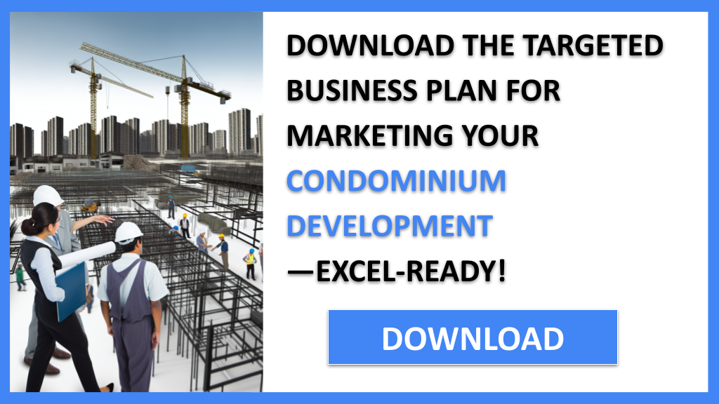 Condominium Development Marketing Plan FOR CONDOMINIUM DEVELOPMENT-5