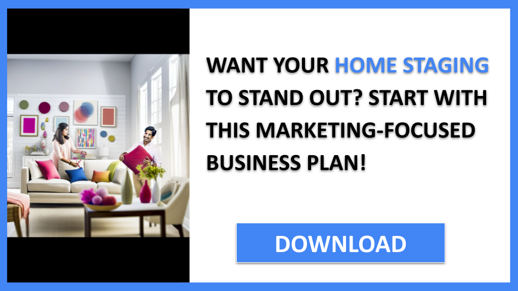 Home Staging Marketing Plan FOR HOME STAGING-4