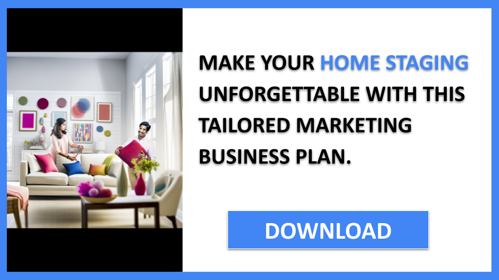 Home Staging Marketing Plan FOR HOME STAGING-6
