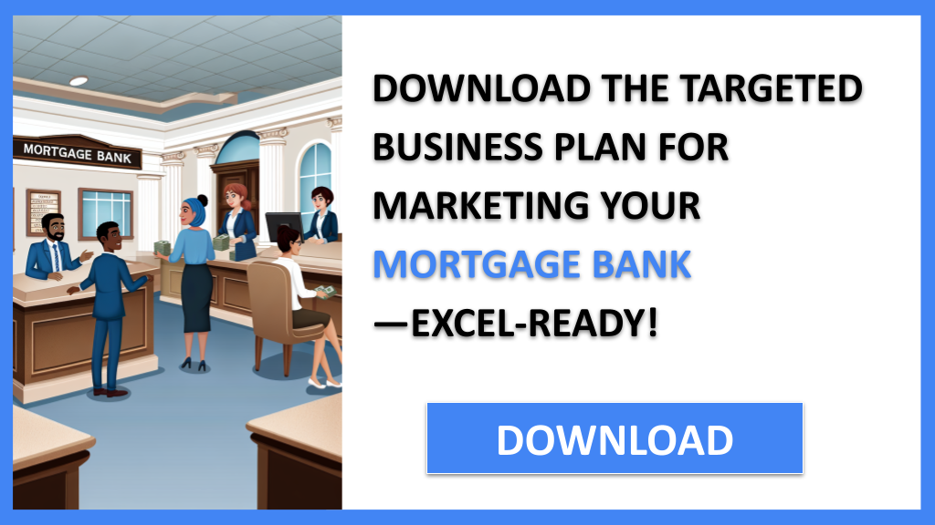 Mortgage Bank Marketing Plan FOR MORTGAGE BANK-5
