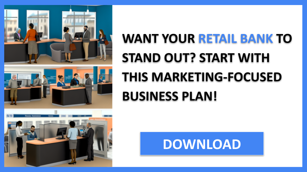 Retail Bank Marketing Plan FOR RETAIL BANK-4