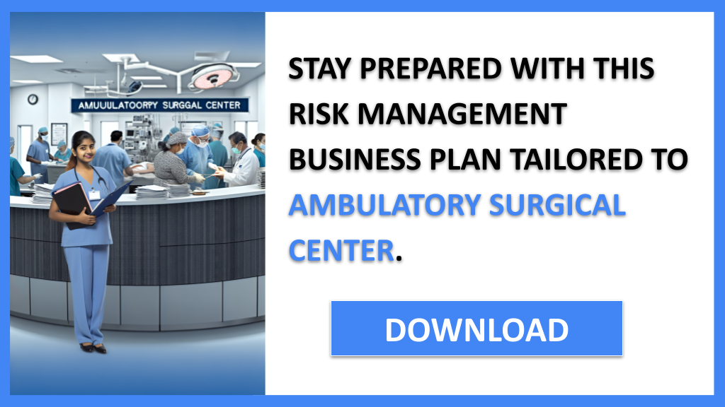 Ambulatory Surgical Center Risk Management FOR AMBULATORY SURGICAL CENTER-6