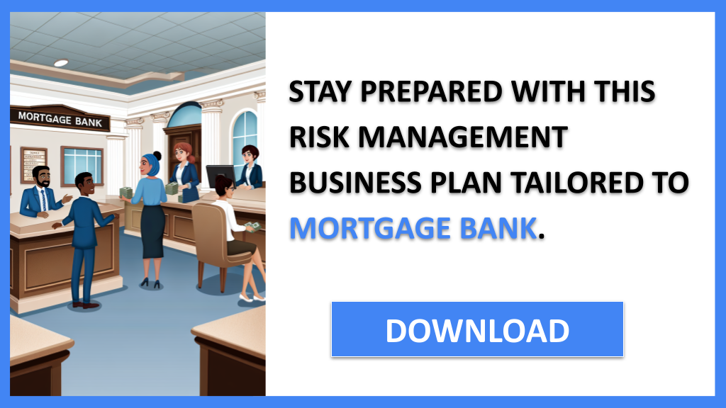 Mortgage Bank Risk Management FOR MORTGAGE BANK-6