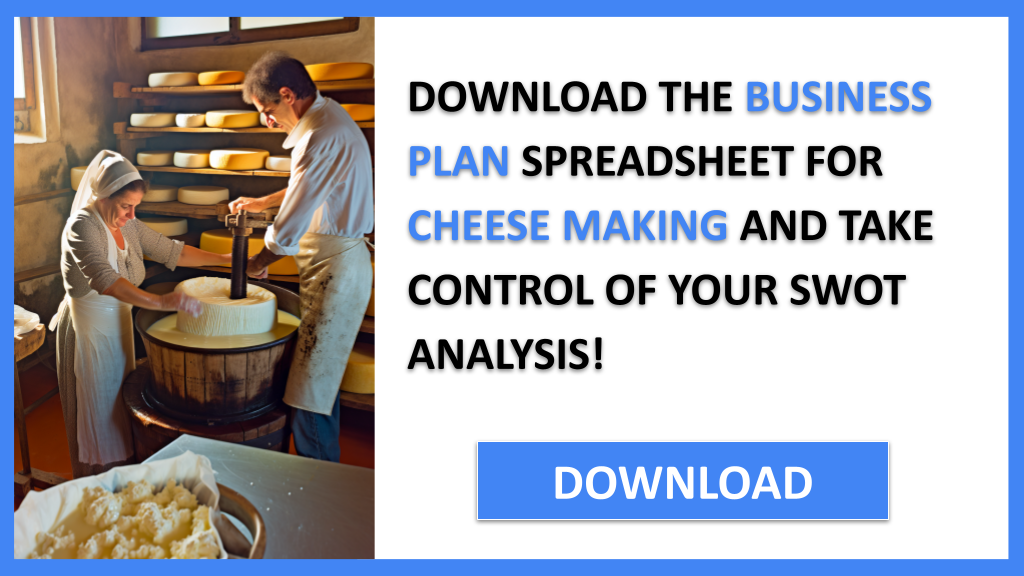 CHEESE MAKING and SWOT-CHEESE MAKING-CTA-3