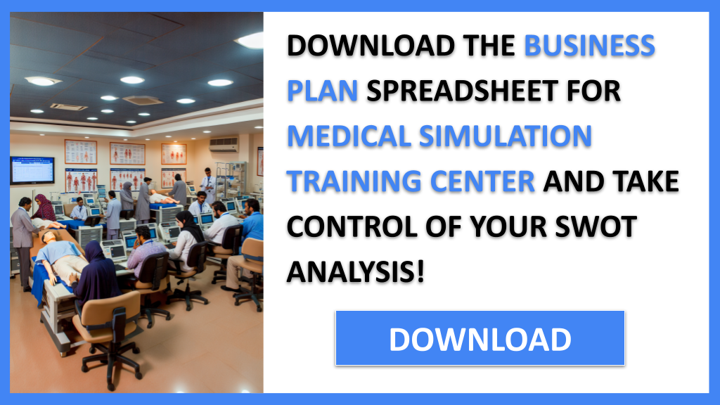 MEDICAL SIMULATION TRAINING CENTER and SWOT-MEDICAL SIMULATION TRAINING CENTER-CTA-3