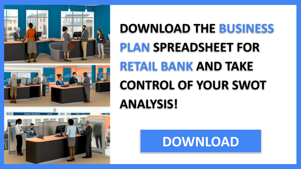 RETAIL BANK and SWOT-RETAIL BANK-CTA-3