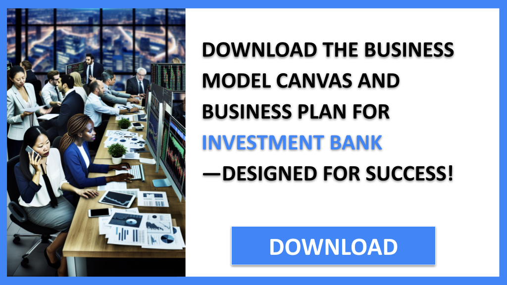 Investment Bank Business Model Canvas FOR INVESTMENT BANK-5