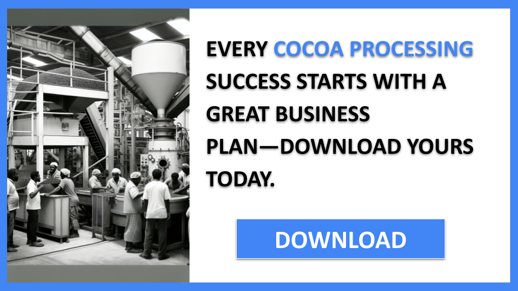 Cocoa Processing Business Plan FOR COCOA PROCESSING-4