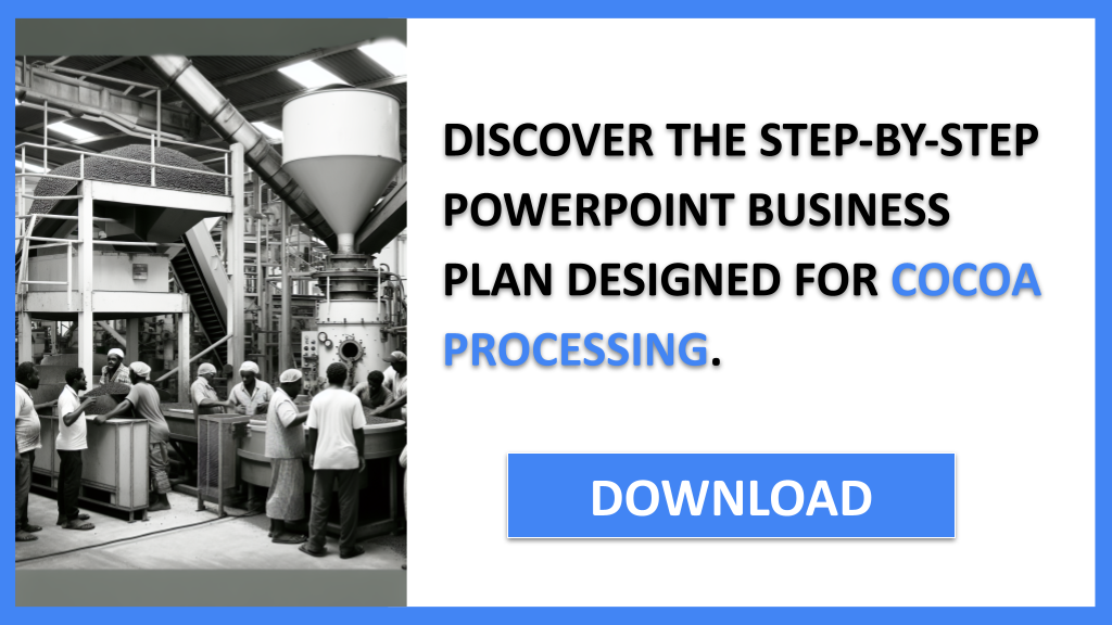 Cocoa Processing Business Plan FOR COCOA PROCESSING-5