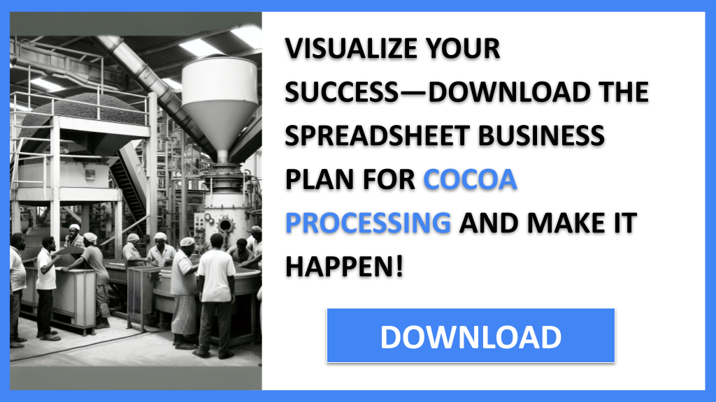 Cocoa Processing Business Plan FOR COCOA PROCESSING-6