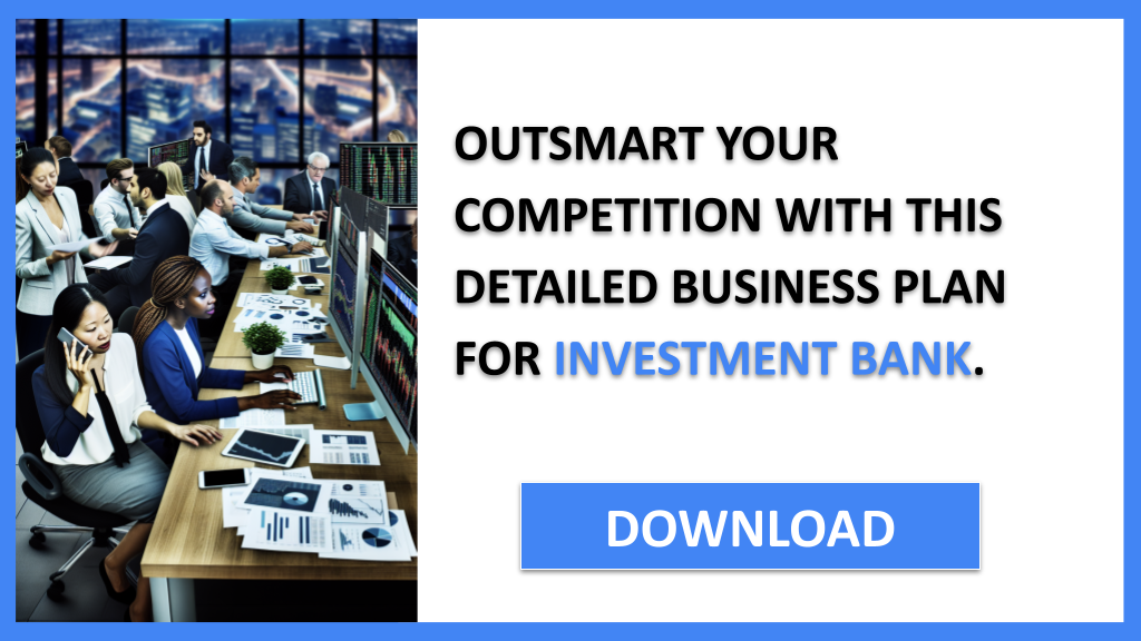 Investment Bank Competition Study FOR INVESTMENT BANK-6