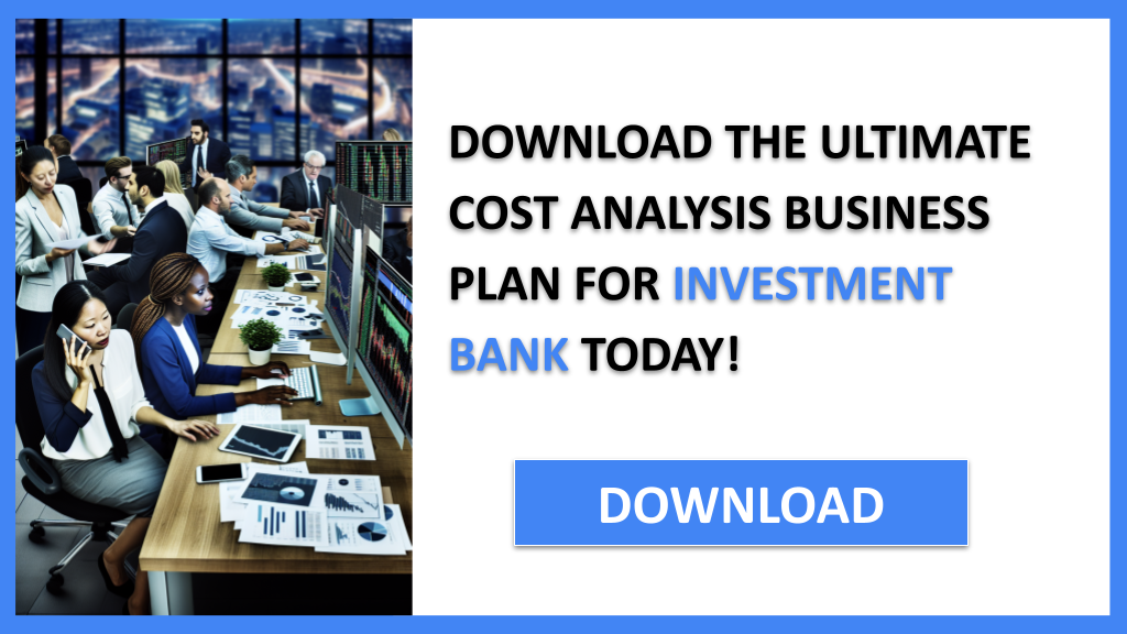 Investment Bank Costs FOR INVESTMENT BANK-6