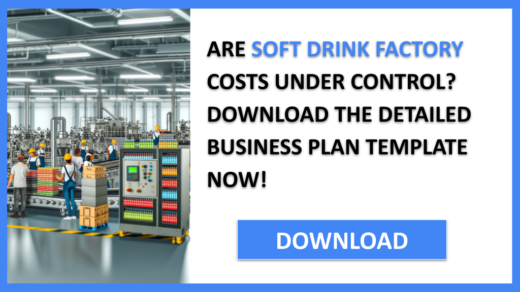 Soft Drink Factory Costs FOR SOFT DRINK FACTORY-4