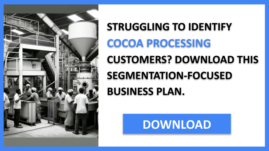 Cocoa Processing Customer Segments FOR COCOA PROCESSING-4
