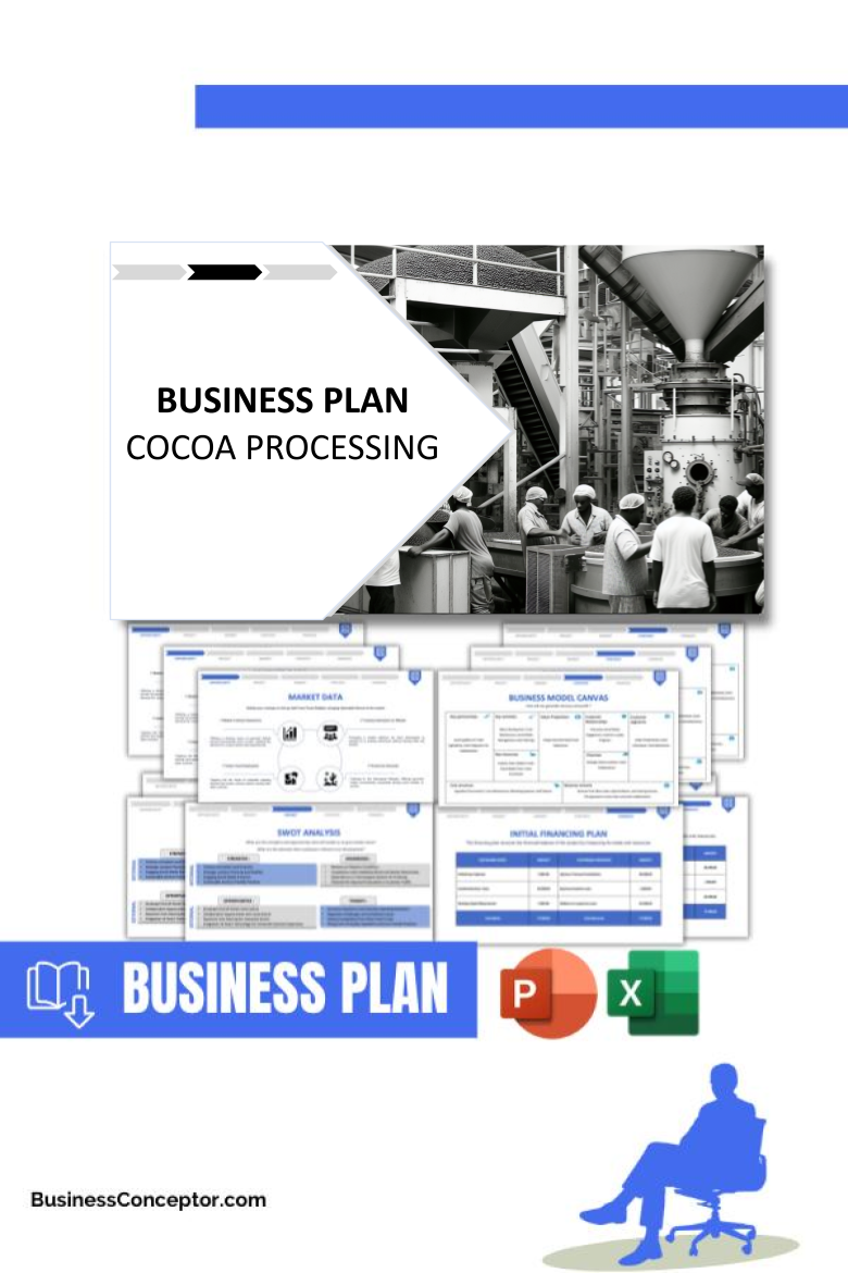COCOA PROCESSING and Business plan for Cocoa Processing 1CTA