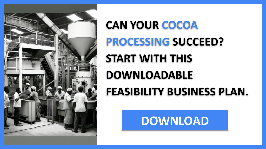 Cocoa Processing Feasibility Study FOR COCOA PROCESSING-4