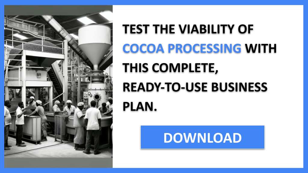 Cocoa Processing Feasibility Study FOR COCOA PROCESSING-6
