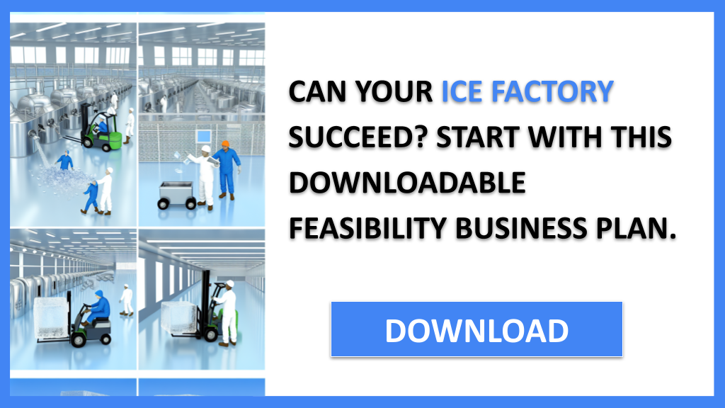 Ice Factory Feasibility Study FOR ICE FACTORY-4