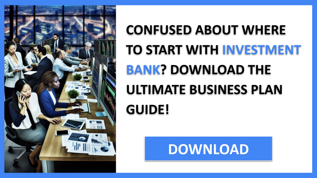 Investment Bank Financial Plan FOR INVESTMENT BANK-4